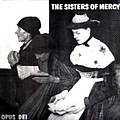 The Sisters of Mercy - 1985-05-17: Sweden: Opus Dei album