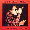 The Sisters of Mercy - Live in the Temple of Love album