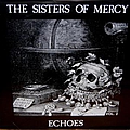 The Sisters of Mercy - Echoes Vol.II album