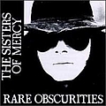 The Sisters of Mercy - Rare Obscurities album
