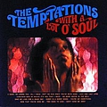The Temptations - With A Lot O&#039; Soul album