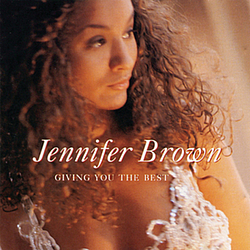 Jennifer Brown - Giving You The Best альбом