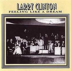 Larry Clinton - Feeling Like a Dream album
