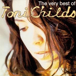 Toni Childs - The Very Best of Toni Childs album