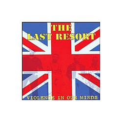 Last Resort - Violence in Our Minds album