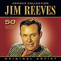 Jim Reeves - Heroes Collection - Jim Reeves album