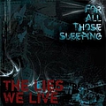 For All Those Sleeping - The Lies We Live album