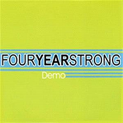 Four Year Strong - Demo 2004 album