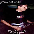 Jimmy Eat World - Clarity Demos album