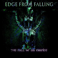 Edge From Falling - The Fall of an Empire - EP album