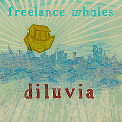 Freelance Whales - Diluvia album