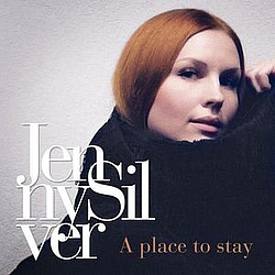 Jenny Silver - A Place to Stay album