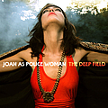 Joan As Police Woman - The Deep Field album