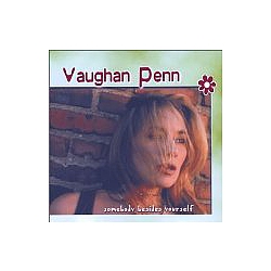 Vaughan Penn - Somebody Besides you album
