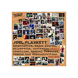 Joel Plaskett - EMERGENCYs, false alarms, shipwrecks, castaways, fragile creatures, special features, demons and dem альбом