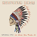 Grateful Dead - Spring 1990: So Glad You Made It album