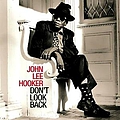 John Lee Hooker - Don&#039;t Look Back album