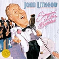 John Lithgow - Singin&#039; In The Bathtub альбом