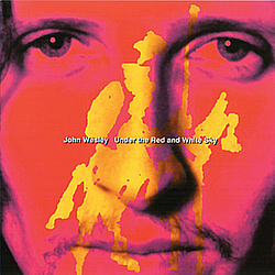 John Wesley - Under the Red and White Sky album