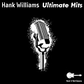 Hank Williams - Ultimate Hits album