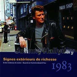 Johnny Hallyday - Signes Exterieurs De Richesse - Vol.25 - 1983 album