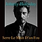 Johnny Hallyday - Serre La Main D&#039;un Fou album