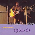 Johnny Hallyday - Collection, Volume 6 : Le pÃ©nitencier : 1964 - 1965 album