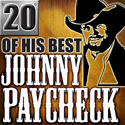 Johnny Paycheck - 20 Of His Best album