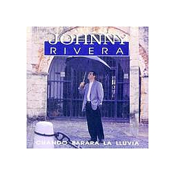 Johnny Rivera - Cuando PararÃ¡ La Lluvia album