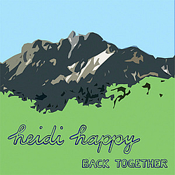Heidi Happy - Back Together альбом