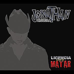 Jonathan Higuera - Licencia Para Matar альбом