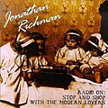 Jonathan Richman - Radio On! Stop and Shop With The Modern Lovers (disc 2) альбом