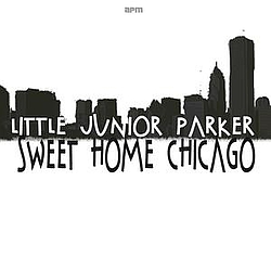 Little Junior Parker - Sweet Home Chicago album