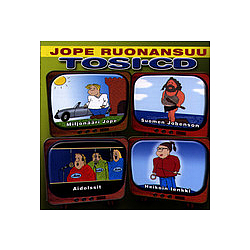 Jope Ruonansuu - Tosi-CD album