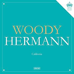 Woody Herman - Caldonia album
