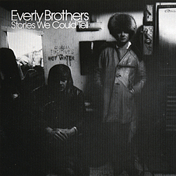 The Everly Brothers - Stories We Could Tell album