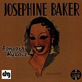 Josephine Baker - Bonsoir My Love album
