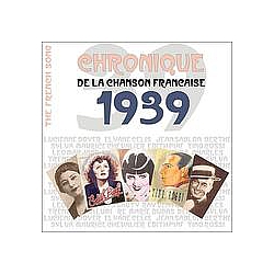 Josephine Baker - The French Song - Chronique de la Chanson FranÃ§aise (1939), Vol. 16 album