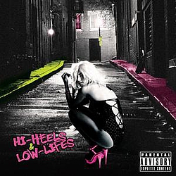 Josh Baze - Hi-Heels &amp; Low-Lifes альбом