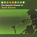 Josh Rouse - The Smooth Sounds Of Josh Rouse album