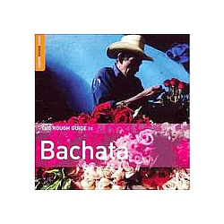 Zacarias Ferreira - The Rough Guide to Bachata album