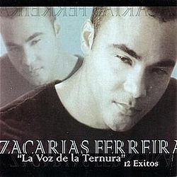 Zacarias Ferreira - La Voz de la Ternura - 12 Exitos album