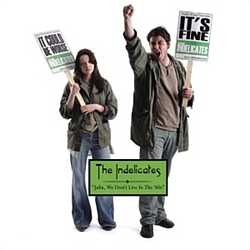 The Indelicates - Julia, We Don&#039;t Live in the &#039;60s album