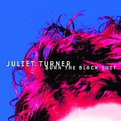 Juliet Turner - Burn The Black Suit album
