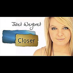 Juliet Weybret - Closer album