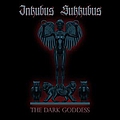 Inkubus Sukkubus - The Dark Goddess album