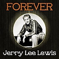 Jerry Lee Lewis - Forever Jerry Lee Lewis album