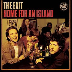 The Exit - Home For An Island album
