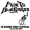 Iron Horse - Fade to Bluegrass, Volume II: The Bluegrass Tribute to Metallica album