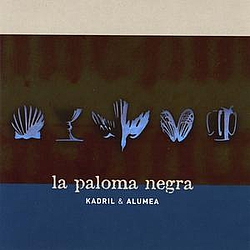Kadril - La Paloma Negra альбом
